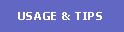 Usage & Tips